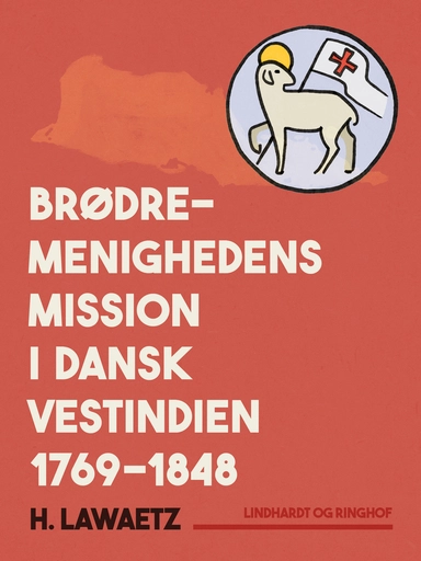 Brødremenighedens mission i dansk Vestindien 1769–1848