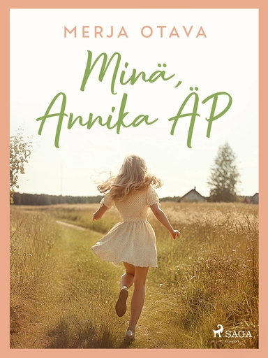 Minä, Annika ÄP