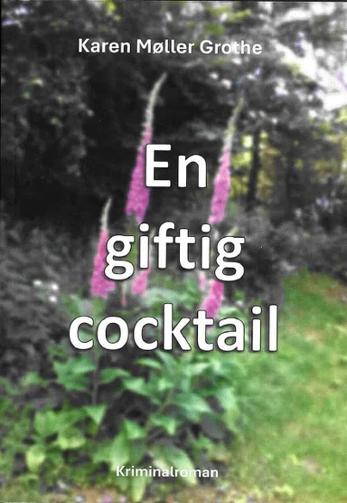 En giftig cocktail