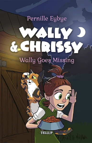 Wally & Chrissy #5: Wally Goes Missing