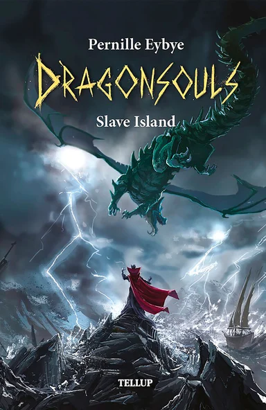 Dragon Souls #3: Slave Island