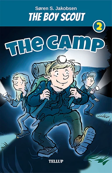 The Boy Scout #2: The Camp