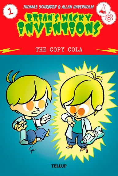 Brian’s Wacky Inventions #1