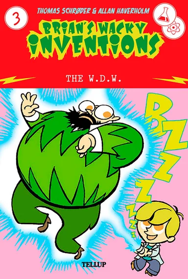 Brian’s Wacky Inventions #3