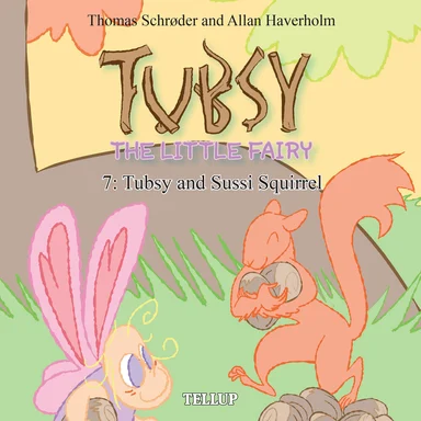 Tubsy - the Little Fairy #7