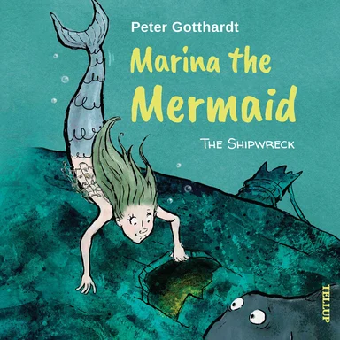 Marina the mermaid #1: the shipwreck