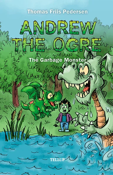 Andrew the Ogre #3: The Garbage Monster