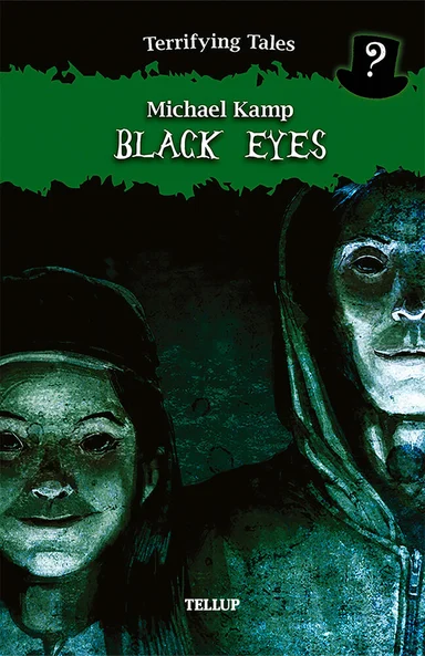 Terrifying Tales #5: Black Eyes