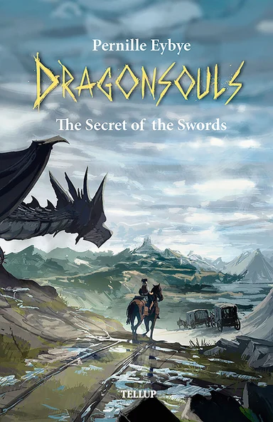 Dragon Souls #4: The Secret of the Swords