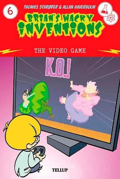 Brian’s Wacky Inventions #6