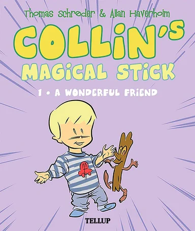 Collin’s Magical Stick #1