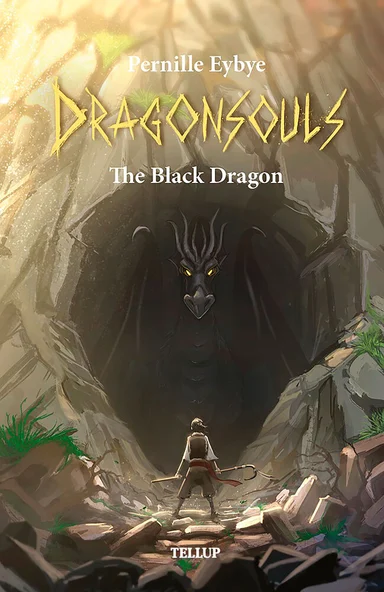 Dragon Souls #1: The Black Dragon