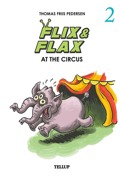 Flix & Flax #2: Flix & Flax at the Circus