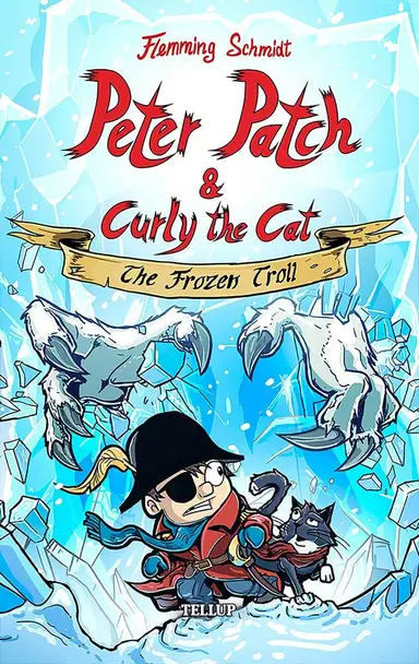 Peter Patch and Curly the Cat #2: The Frozen Troll