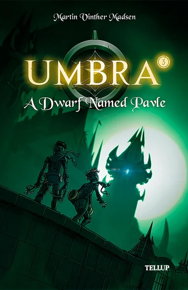 Umbra #3: A Dwarf Named Pavle