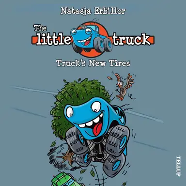 The Little Truck #2: Truck’s New Tires