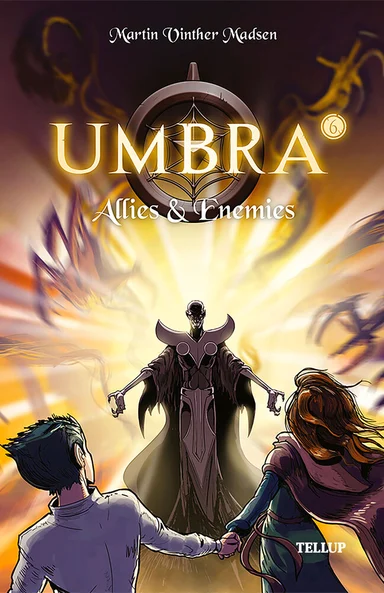 Umbra #6: Allies & Enemies