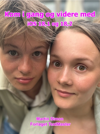 Kom i gang og videre med iOS 18.1 og 18.2