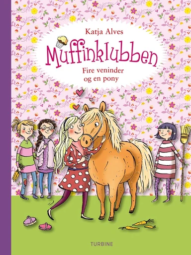 Muffinklubben – Fire veninder og en pony