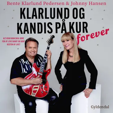 Klarlund og Kandis på kur – forever