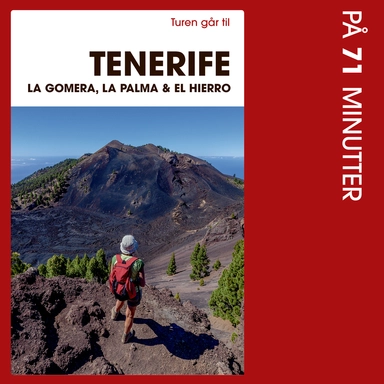 Turen går til Tenerife, La Gomera, La Palma & El Hierro på 71 minutter