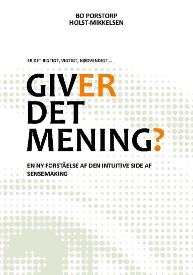 Giver det mening?