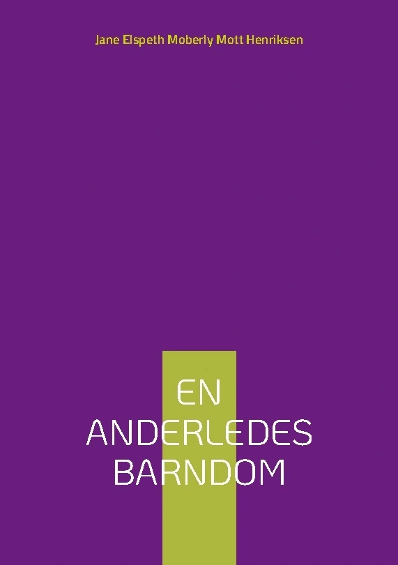 En Anderledes Barndom