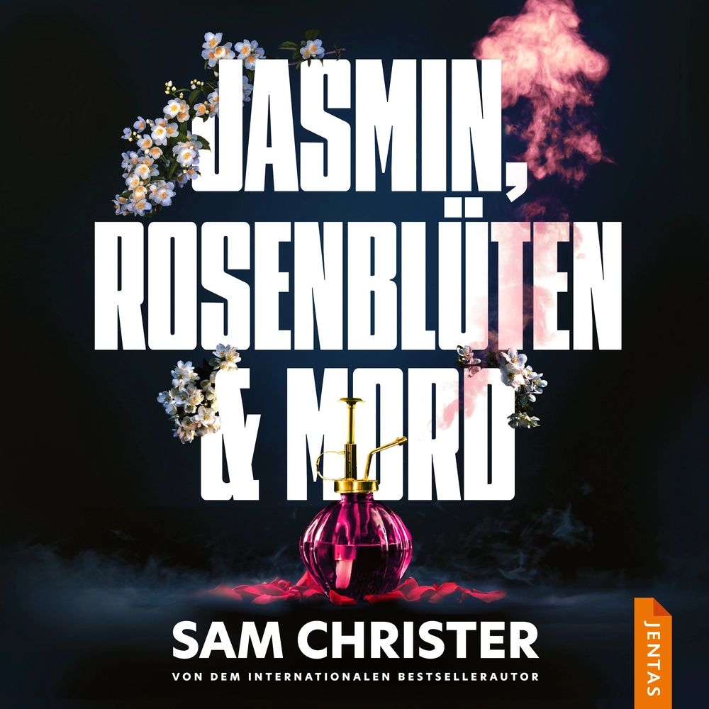 Jasmin Rosenblüten & Mord