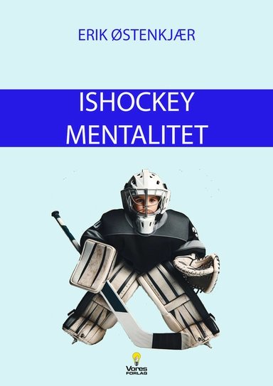 Ishockey Mentalitet