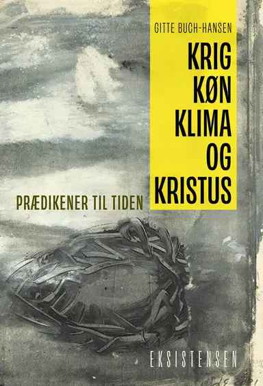 Krig, køn, klima og Kristus