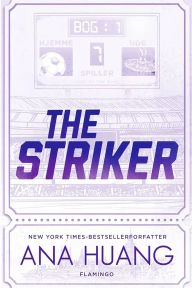 Gods of the Game – The Striker