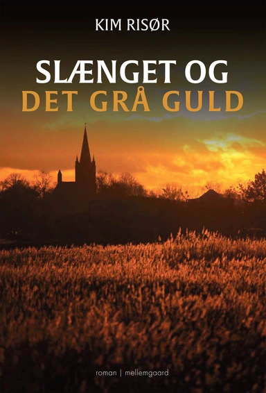 SLÆNGET OG DET GRÅ GULD