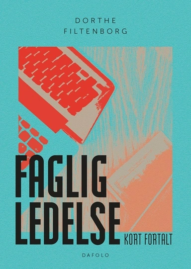 Faglig ledelse - kort fortalt