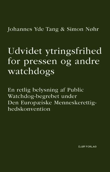 Udvidet ytringsfrihed for pressen og andre watchdogs