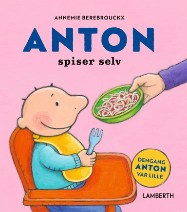 Anton spiser selv