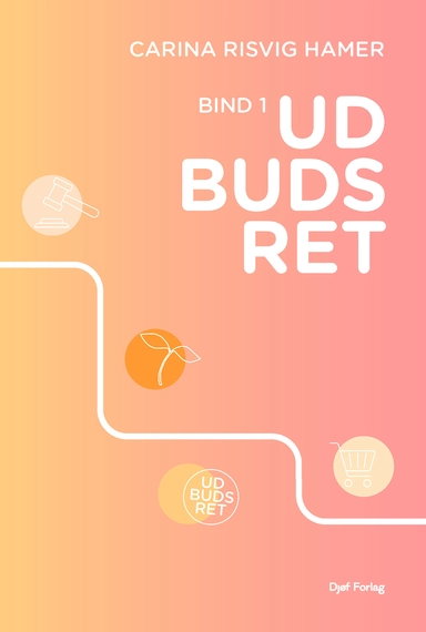 Udbudsret – Bind I-2