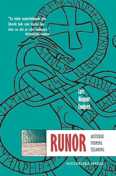 Runor : historia, tydning, tolkning