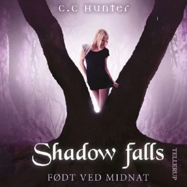 Shadow Falls #1: Født ved midnat