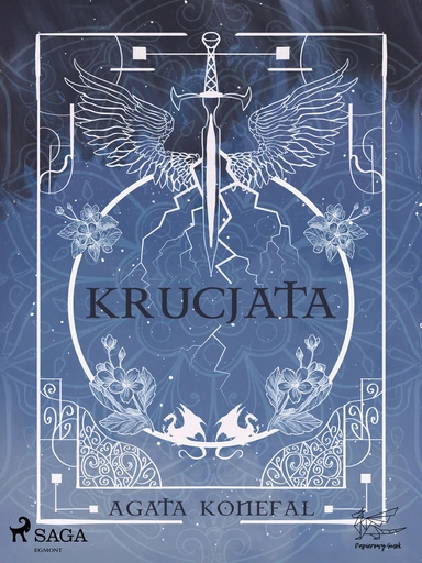 Krucjata. Saga Niebios i Otchłani tom 1
