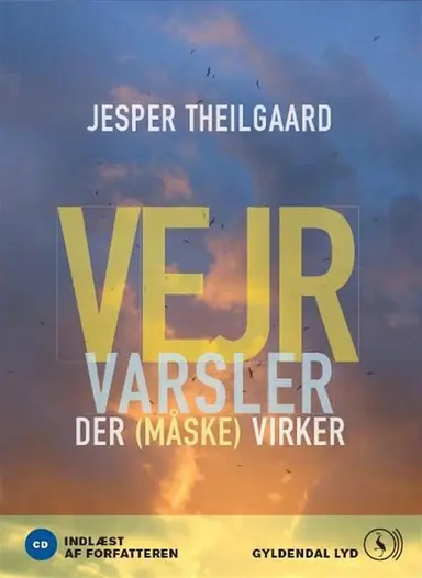 Vejrvarsler der måske virker