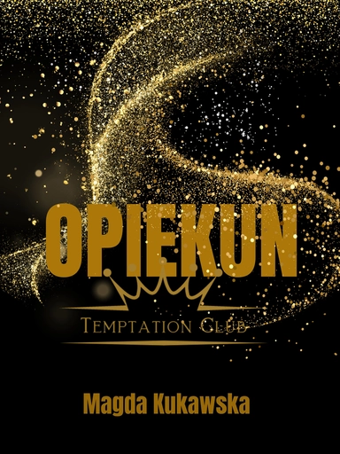Opiekun. Temptation Club tom 4