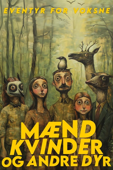 MÆND KVINDER OG ANDRE DYR