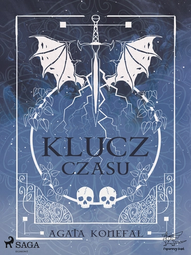 Klucz Czasu. Saga Niebios i Otchłani tom 2