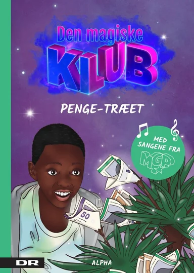 Den magiske klub 1 - Penge-træet