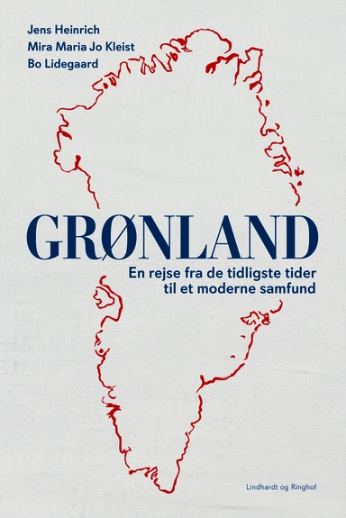 Grønland - En rejse fra de tidligste tider til et moderne samfund