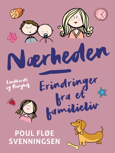 Nærheden – erindringer fra et familieliv