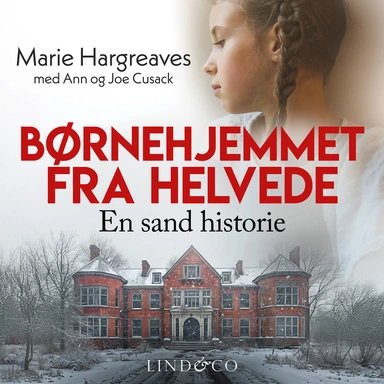 Børnehjemmet fra helvede
