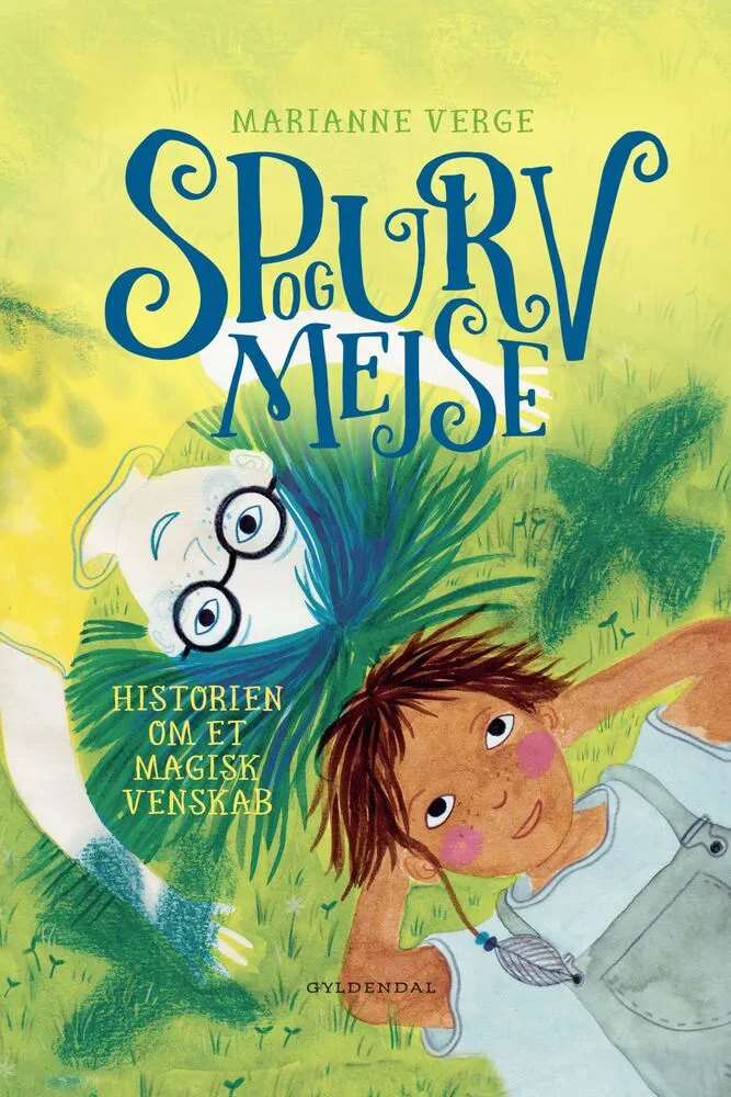 Spurv og Mejse - Historien om et magisk venskab