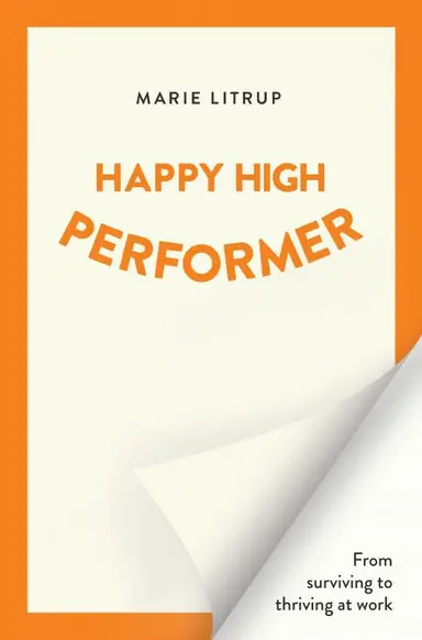Happy High Performer