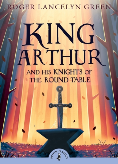 King Arthur And His Knights Of The Round Table